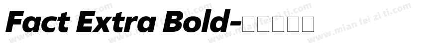 Fact Extra Bold字体转换
